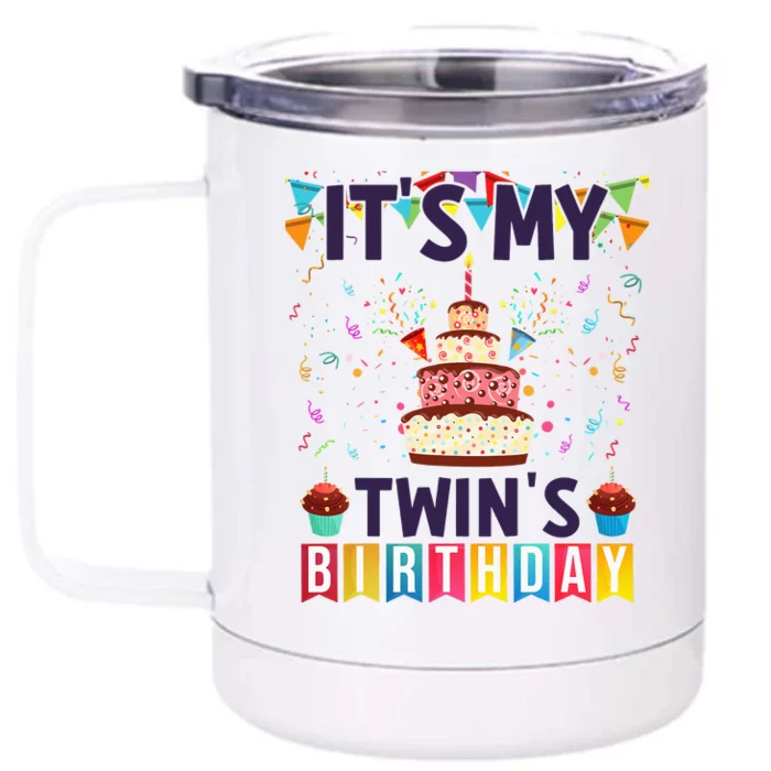 It's My twin's Birthday Cake Party Twins Matching Siblings Front & Back 12oz Stainless Steel Tumbler Cup