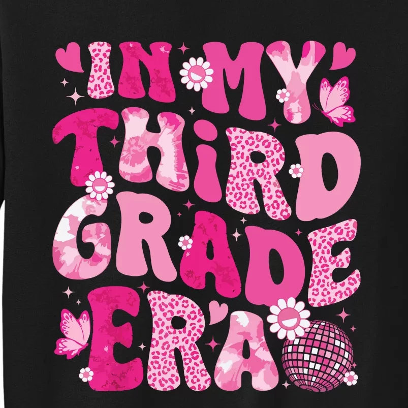 In My Third Grade Era Teachers Women Back To School Girl Tall Sweatshirt