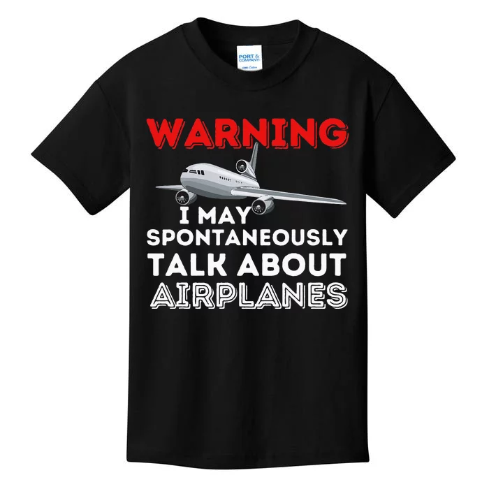 I May Talk About Airplanes Funny Pilot & Aviation Airplane Kids T-Shirt