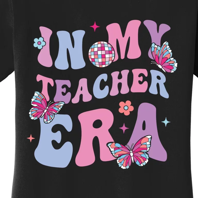 In My Teacher Era First Day Of School Back To School Women's T-Shirt