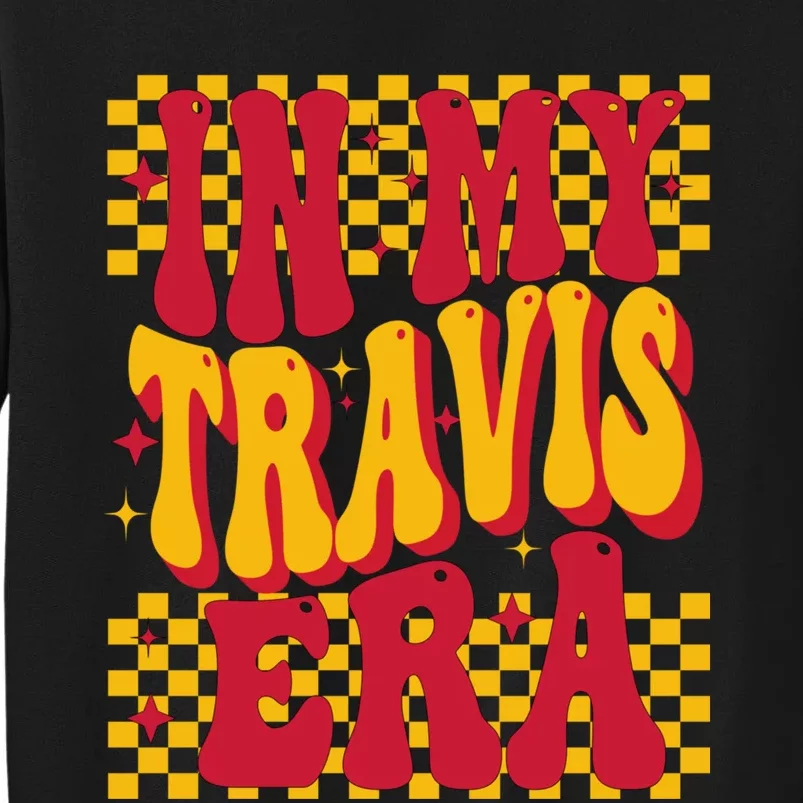 In My Travis Era Retro Groovy Tall Sweatshirt