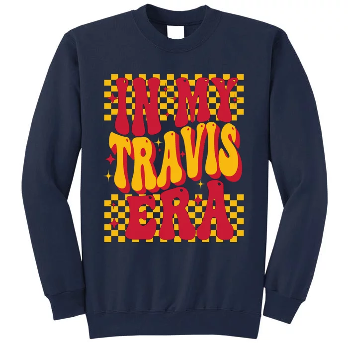 In My Travis Era Retro Groovy Tall Sweatshirt