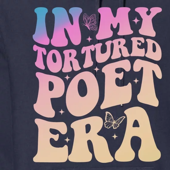 In My Tortured Poet Era Groovy Premium Hoodie