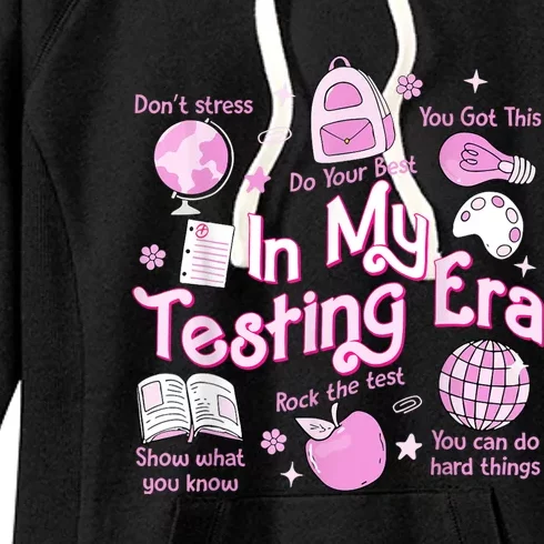 In My Testing Era Teachers Student Rock The Test Testing Day Women's Fleece Hoodie