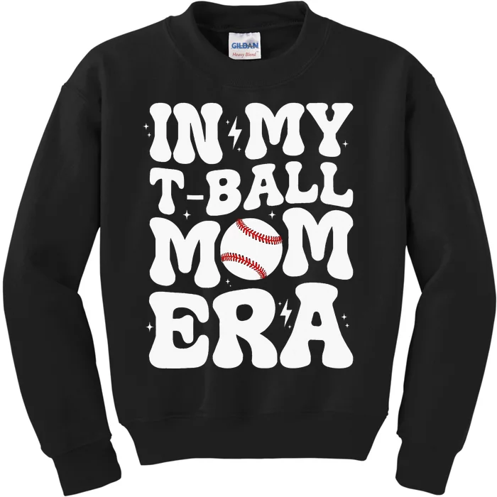 In My T Ball Mom Era Groovy Ball Mom Kids Sweatshirt