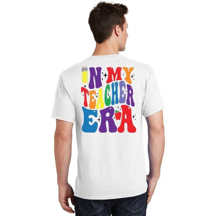 In My Teacher Era Favorite Teacher Gift Teacher’S Day Gift Custom School Teac Front & Back T-Shirt