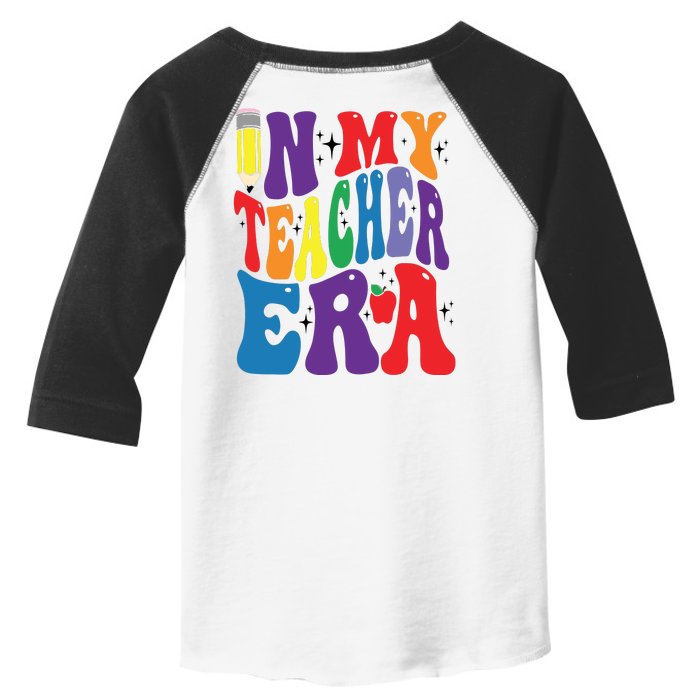 In My Teacher Era Favorite Teacher Gift Teacher’S Day Gift Custom School Teac Front & Back Toddler Fine Jersey T-Shirt