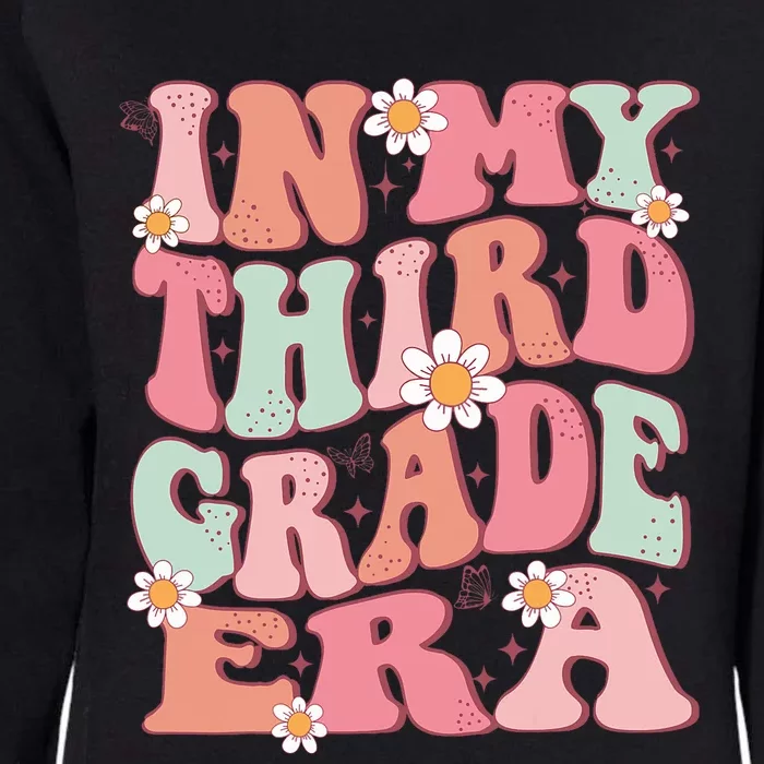 In My Third Grade Era Girl Cute Back To School 3rd Grade Era Womens California Wash Sweatshirt