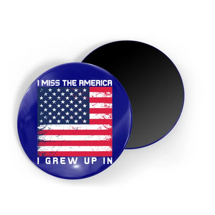 I Miss The America I Grew Up In Grunge Gift Magnet