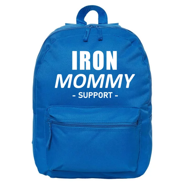 Iron Mommy Triathlon Mom Support Mother Great Gift 16 in Basic Backpack