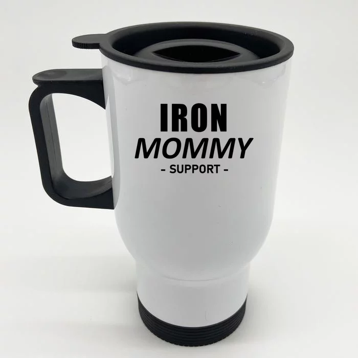 Iron Mommy Triathlon Mom Support Mother Great Gift Front & Back Stainless Steel Travel Mug