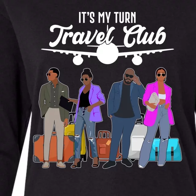 It's My Turn Travel Club Traveling Black African American Men And Women Womens Cotton Relaxed Long Sleeve T-Shirt