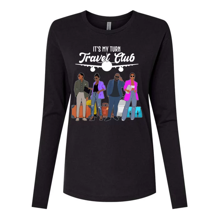 It's My Turn Travel Club Traveling Black African American Men And Women Womens Cotton Relaxed Long Sleeve T-Shirt