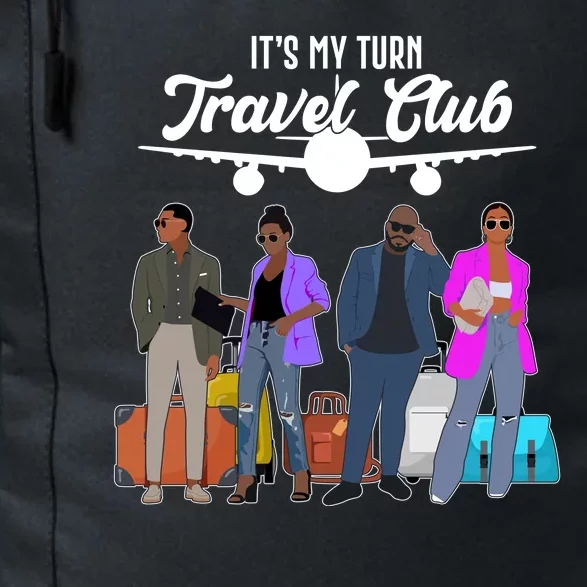 It's My Turn Travel Club Traveling Black African American Men And Women Daily Commute Backpack