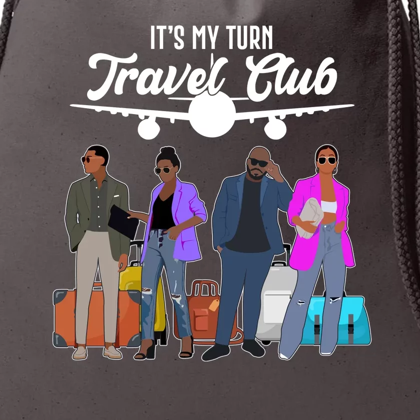 It's My Turn Travel Club Traveling Black African American Men And Women Drawstring Bag