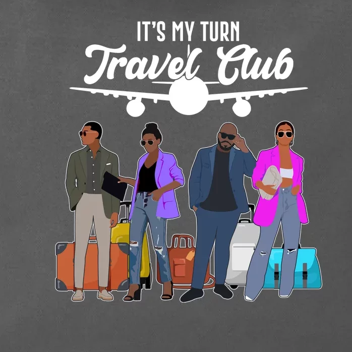 It's My Turn Travel Club Traveling Black African American Men And Women Zip Tote Bag