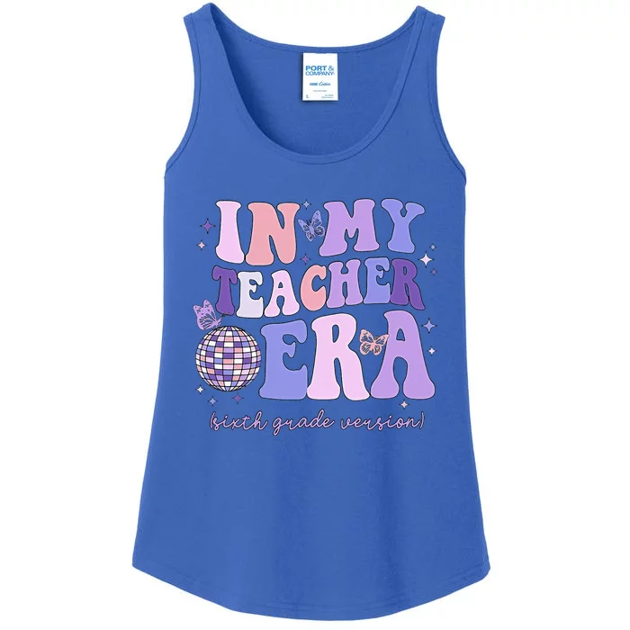 In My Teacher Era Sixth Grade Version 6th Grade Teacher Era Ladies Essential Tank