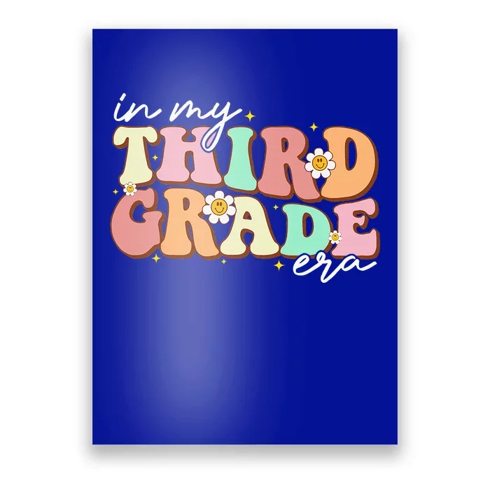 In My Third Grade Era Retro Back To School Teacher Student Poster