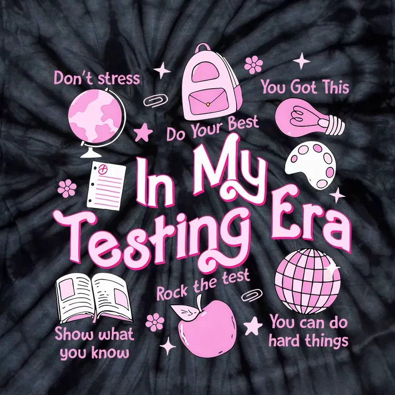 In My Testing Era Teachers Student Rock The Test Testing Day Tie-Dye T-Shirt