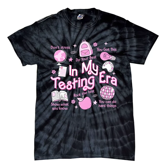 In My Testing Era Teachers Student Rock The Test Testing Day Tie-Dye T-Shirt