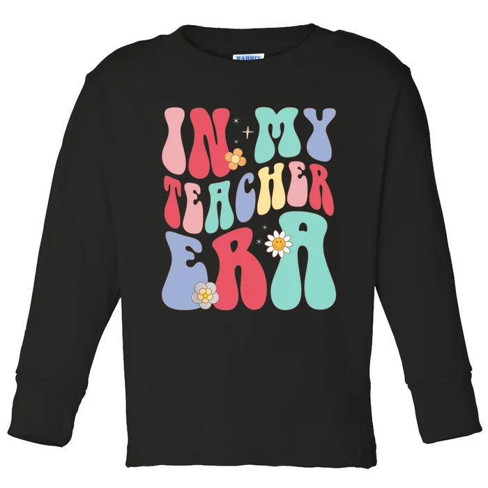 In My Teacher Era Groovy Retro Teacher Toddler Long Sleeve Shirt