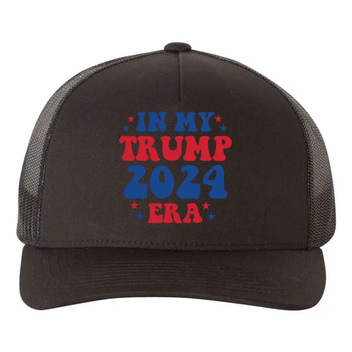 In My Trump 2024 Era Election 2024 Yupoong Adult 5-Panel Trucker Hat