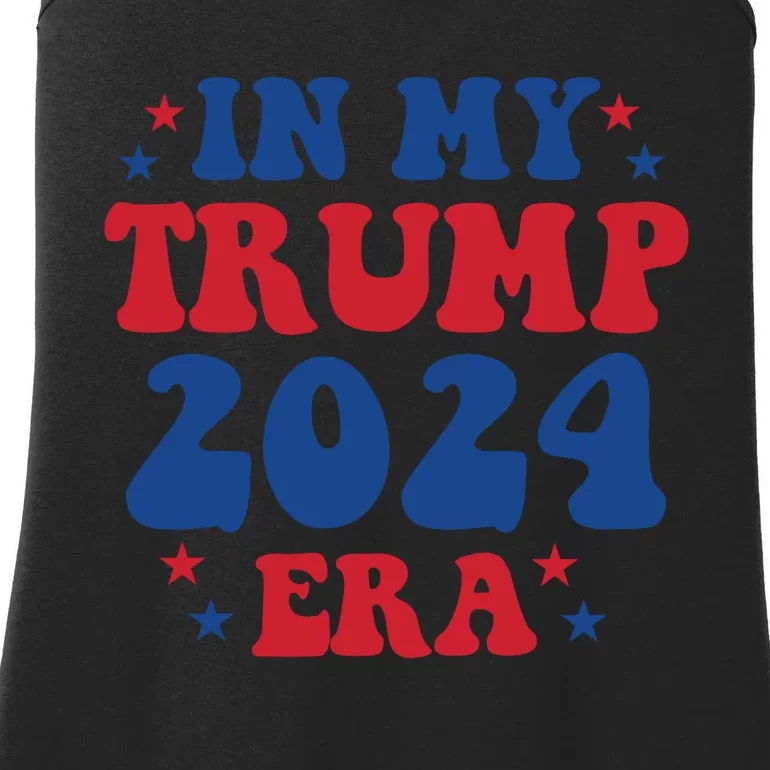 In My Trump 2024 Era Election 2024 Ladies Essential Tank