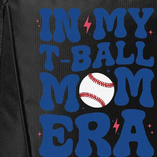 In My Tball Mom Era Ball Mom Mothers Day City Backpack