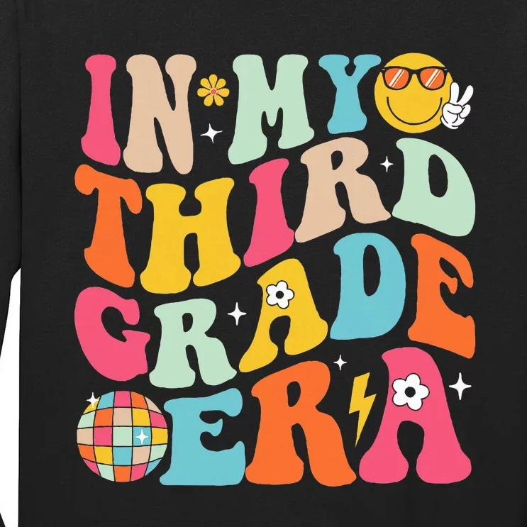 In My Third Grade Era Back To School 3rd Grade Tall Long Sleeve T-Shirt