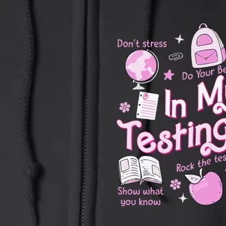 In My Testing Era Teachers Student Rock The Test Testing Day Full Zip Hoodie