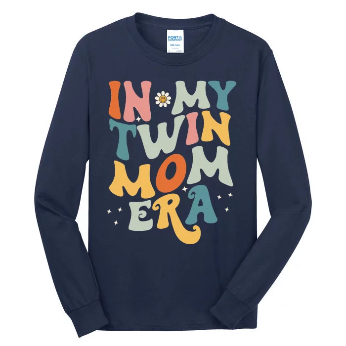 In My Twin Mom EraCute Groovy New Mom Gift Mother’S Day Tall Long Sleeve T-Shirt