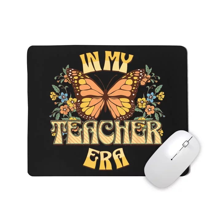 In My Teacher Era Back to School Teacher Appreciation Mousepad