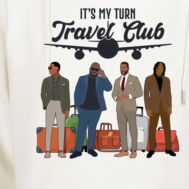 It's My Turn Travel Club Traveling Black African American Men Womens Funnel Neck Pullover Hood