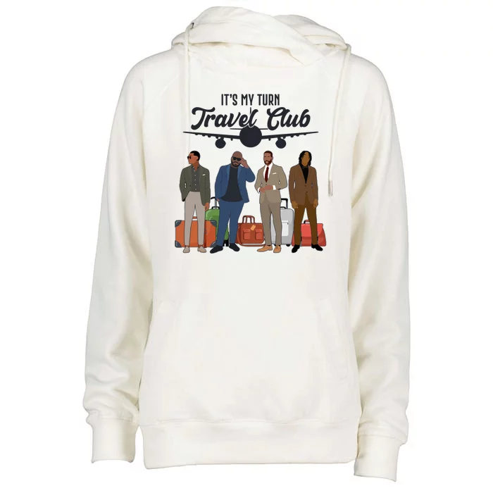 It's My Turn Travel Club Traveling Black African American Men Womens Funnel Neck Pullover Hood