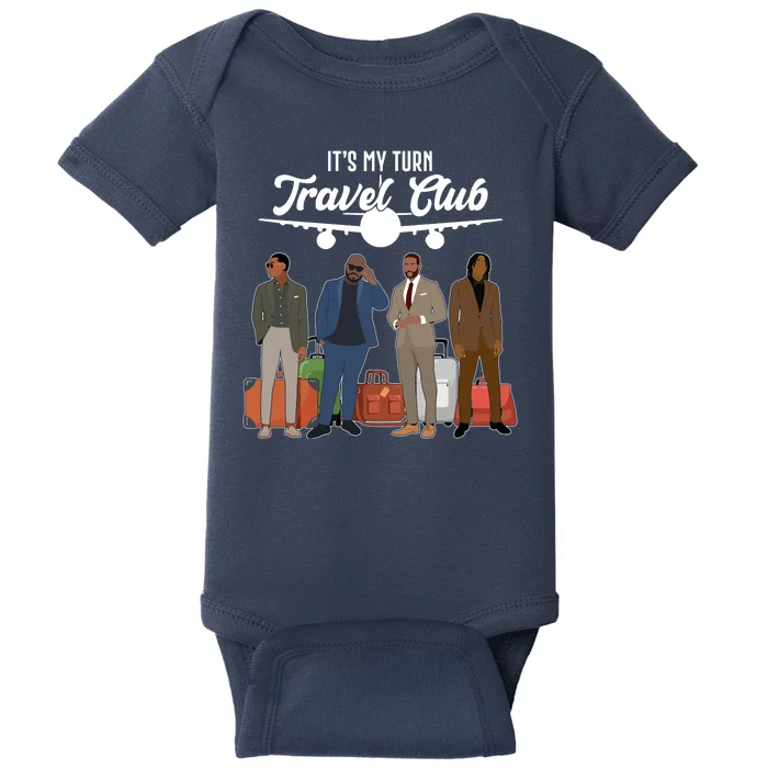 It's My Turn Travel Club Traveling Black African American Men Baby Bodysuit