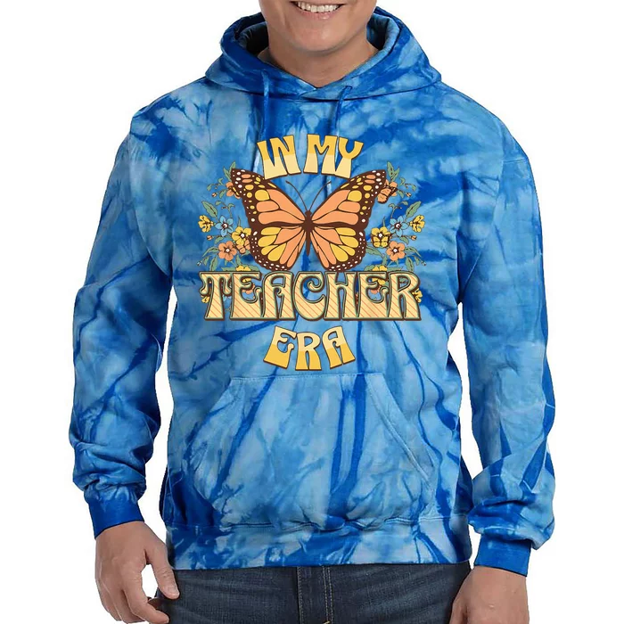 In My Teacher Era Back To School Teacher Appreciation Tie Dye Hoodie