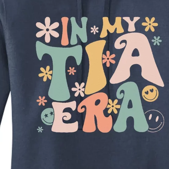 In My Tia Era Retro Groovy Funny Cool Aunt Auntie Club Women's Pullover Hoodie