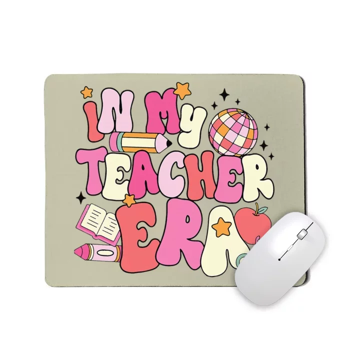 In My Teacher Era First Day Of School Back To School Retro Mousepad