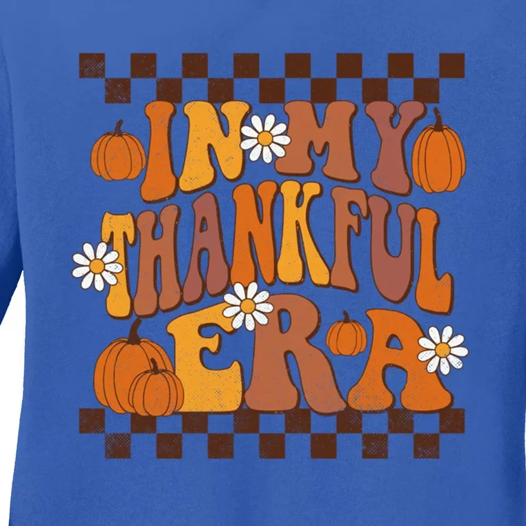 In My Thankful Era Thanksgiving Fall Retro Groovy Family Gift Ladies Long Sleeve Shirt