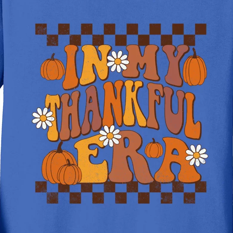 In My Thankful Era Thanksgiving Fall Retro Groovy Family Gift Kids Long Sleeve Shirt