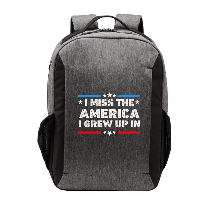 I Miss The America I Grew Up In Funny Usa American Gift Vector Backpack