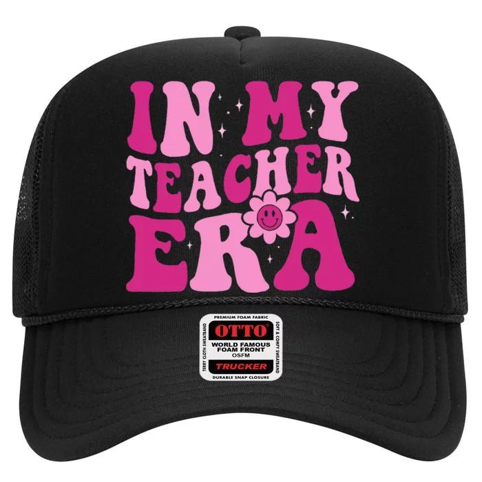 In My Teacher Era Groovy Pink Teacher High Crown Mesh Trucker Hat