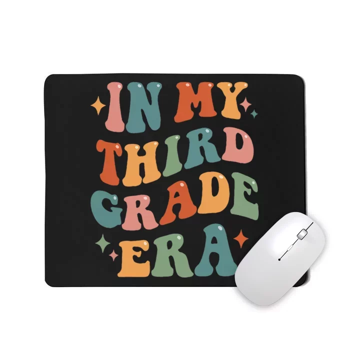 In My Third Grade Era Retro Funny 3rd Grade Teacher Team Mousepad