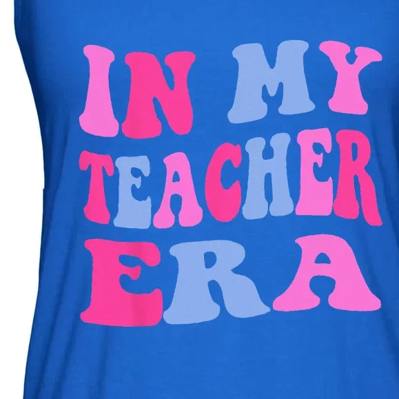 In My Teacher Era Teaching Student Teacher Appreciation Ladies Essential Flowy Tank