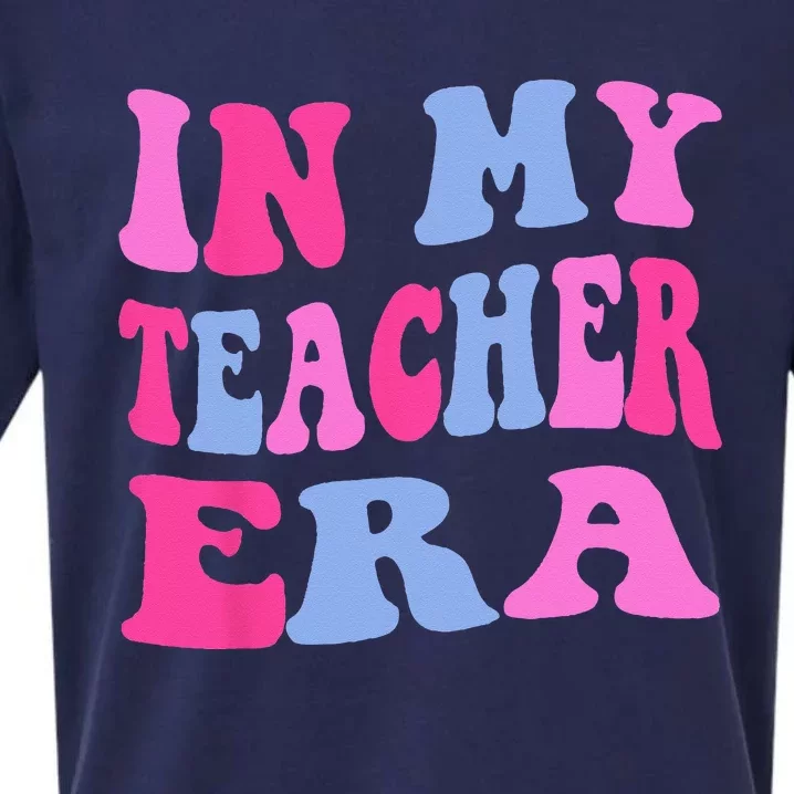 In My Teacher Era Teaching Student Teacher Appreciation Sueded Cloud Jersey T-Shirt