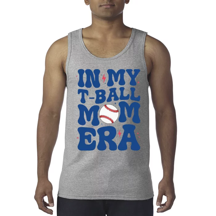 In My Tball Mom Era Tball Mom MotherS Day Tank Top