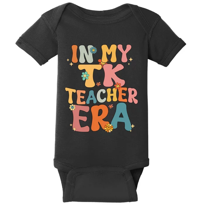 In My TK Teacher Era Retro Groovy Back To School TK Teacher Baby Bodysuit