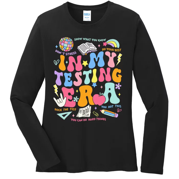 In My Testing Era Teachers Student Rock The Test Ladies Long Sleeve Shirt