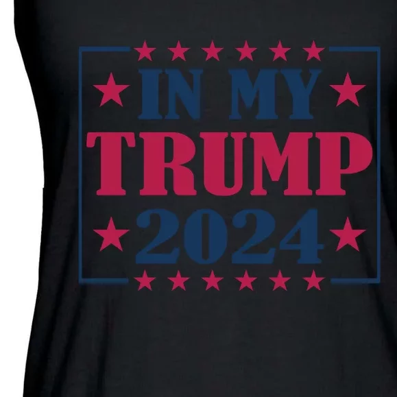 In My Trump 2024 Support Graphic Ladies Essential Flowy Tank