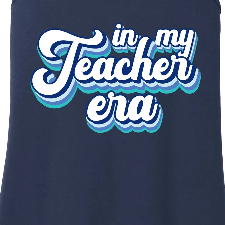 In My Teacher Era Retro Style Ladies Essential Tank